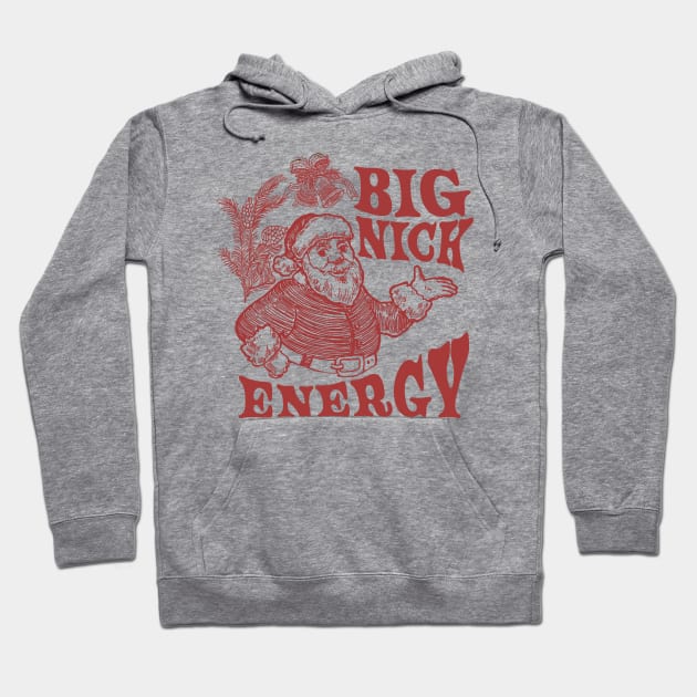 big nick energy Hoodie by Crocodile Store